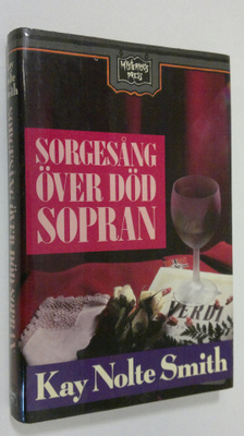 Kay Nolte Smith : Sorgesång över död sopran