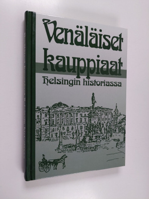 Svante Konstantin (toim.) Kuhlberg : Venäläiset kauppiaat...