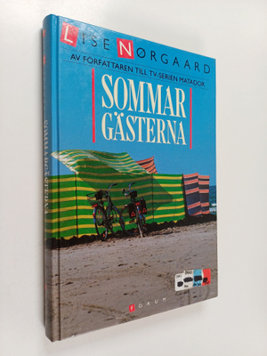 Lise Nörgaard : Sommargästerna