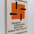 Klaus Hildebrand : Deutsche Aussenpolitik 1933-1945 - Kal... - pikkukuva 1