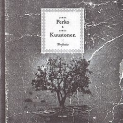 Jukka Perko & Mikko Kuustonen - Profeetta (CD)