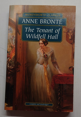 Anne Bronte - The Tenant of Wildfell Hall
