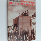 Wolfgang Benz : Geschichte des Dritten Reiches - pikkukuva 1