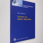 Werner Ballmann : Lectures on Kähler Manifolds - pikkukuva 1