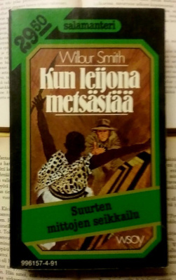 Wilbur Smith - Kun leijona metsästää (pokkari)