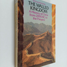 Witold Rodzinski : The walled kingdom : a history of Chin... - pikkukuva 1