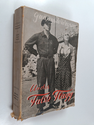 Gunnar Widegren : Under falsk flagg