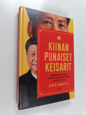 Mikko Knuuttila : Kiinan punaiset keisarit
