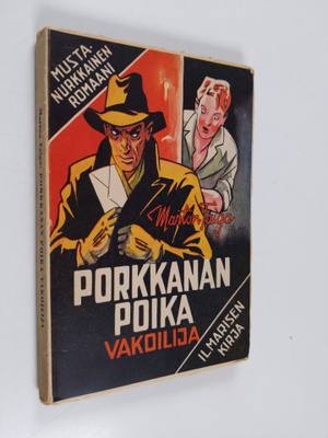 Marton Taiga : Porkkanan poika ja vakoilija : Kid Barrow ...