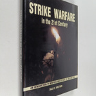 Dale E. Knutsen : Strike warfare in the 21st century - pikkukuva 1