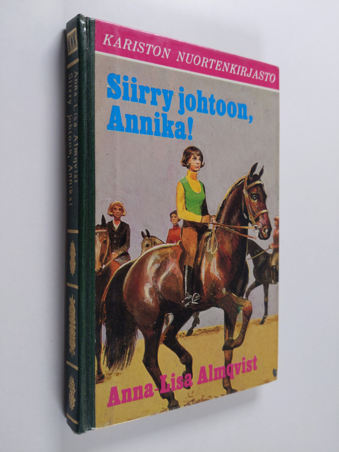 Anna-Lisa Almqvist : Siirry johtoon, Annika!