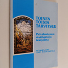 Reijo Pajamo : Toinen toista tarvitsee : palveluvirsien s... - pikkukuva 1