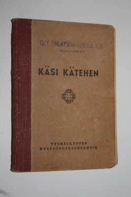 Käsi kätehen : työkeskusväen laulukirja