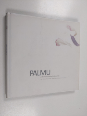 PALMU : palvelumuotoilua ikääntyville : uusia palvelujen ...
