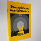 Ihmiskeskeinen markkinatalous : EVA-päivän puheenvuorot 3... - pikkukuva 1