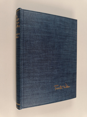 Thornton Wilder : The Bridge of San Luis Rey