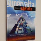 Mark Finley : Seuraava supervalta : muinaiset profetiat, ... - pikkukuva 1