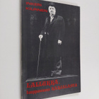 Inkeri Kilpinen : Lallukka, kauppaneuvos Karjalasta (sign... - pikkukuva 1