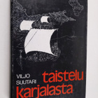 Viljo Suutari : Taistelu Karjalasta - pikkukuva 1