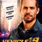 VEHICLE 19	(10 163)	k	-FI-	DVD		paul walker	2013 - pikkukuva 1