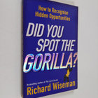 Richard Wiseman : Did You Spot the Gorilla? - How to Reco... - pikkukuva 1