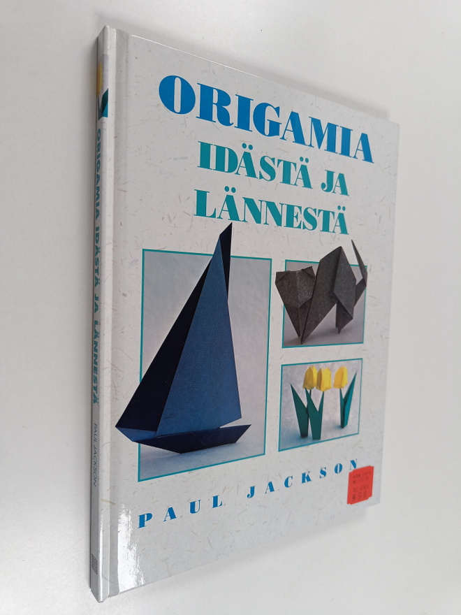 Paul Jackson : Origamia idästä ja lännestä