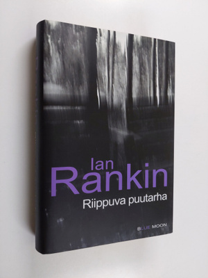 Ian Rankin : Riippuva puutarha