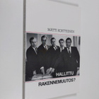 Matti Kortteinen : Hallittu rakennemuutos - pikkukuva 1