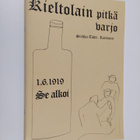 Kieltolain pitkä varjo : 1.6.1919 se alkoi (signeerattu) - pikkukuva 1