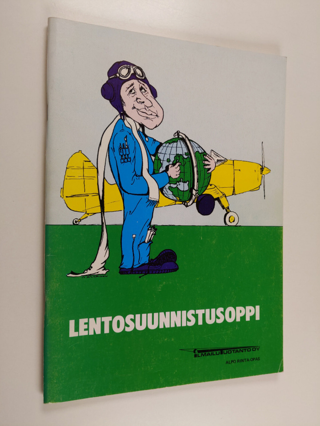 Alpo Rinta-Opas : Lentosuunnistusoppi