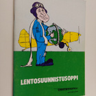 Alpo Rinta-Opas : Lentosuunnistusoppi - pikkukuva 1