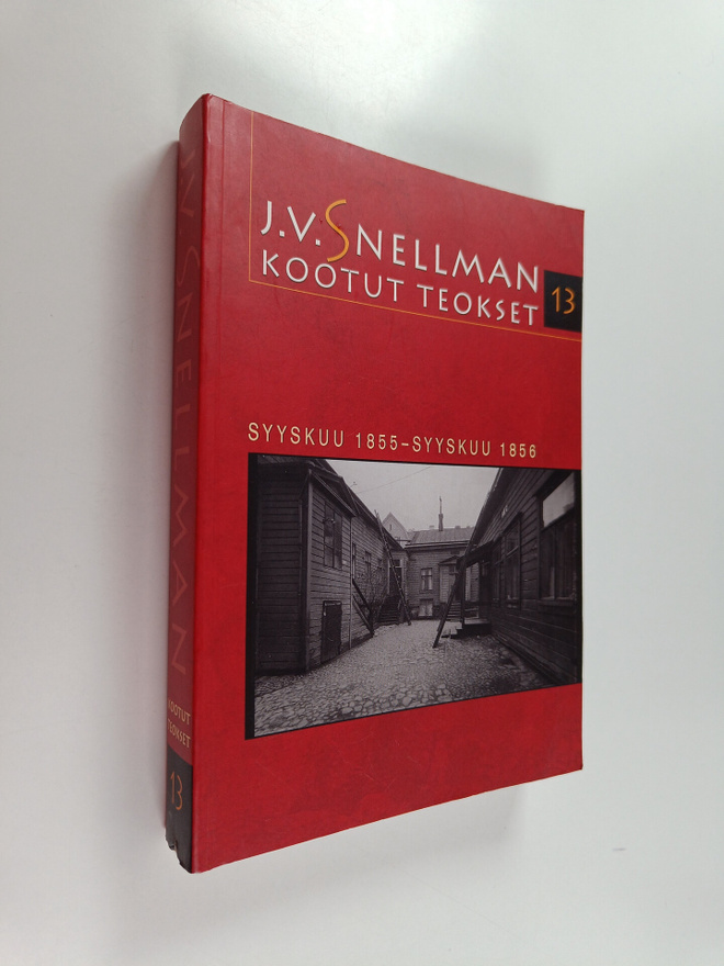 Johan Vilhelm Snellman : Kootut teokset 13 - Syyskuu 1855...