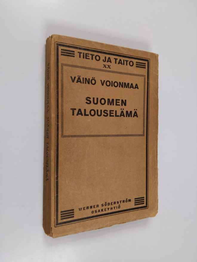 Väinö Voionmaa : Suomen talouselämä