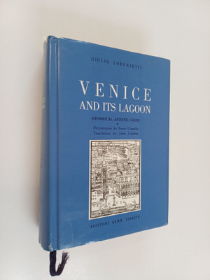 Giulio Lorenzetti : Venice and It's Lagoon