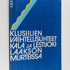Paavo Suihkonen : Klusiilien vaihtelusuhteet Kala- ja Les... - pikkukuva 1