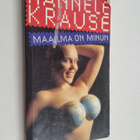 Hannele Krause : Maailma on minun - pikkukuva 1