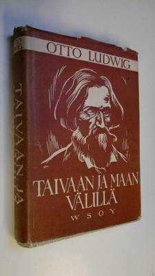 Otto Ludwig : Taivaan ja maan välillä