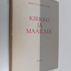 Martti Simojoki : Kirkko ja maailma - pikkukuva 1