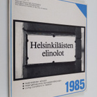 Helsinkiläisten elinolot = Helsingforsbornas levnadsförhå... - pikkukuva 1