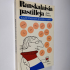 Juha Tanttu : Ranskalaisia pastilleja : kadunmiehen Ransk... - pikkukuva 1