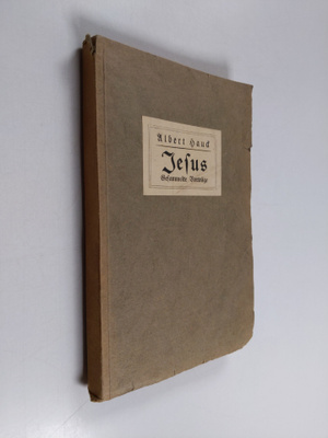 Albert Heinrich Friedrich Stephan Ernst Louis Hauck : Jes...