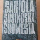 SARIOLA SUSIKOSKI SUOMESTA - pikkukuva 1
