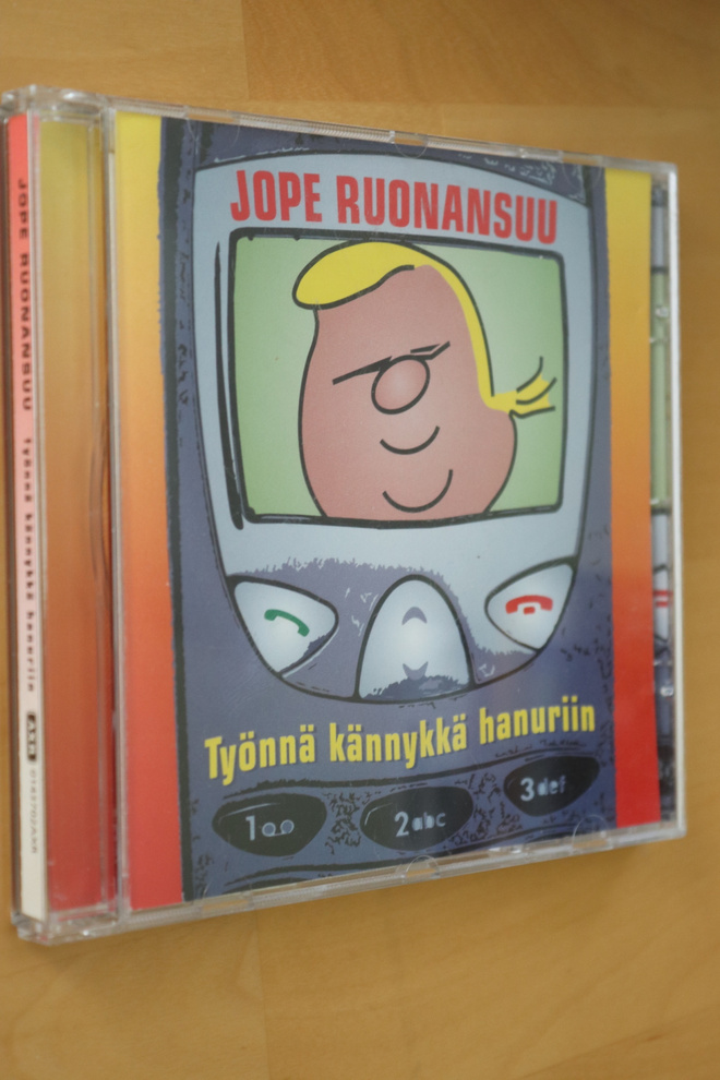 CD Jope Ruonansuu : Työnnä kännykkä hanuriin