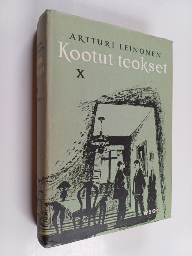 Artturi Leinonen : Kootut teokset 10 : näytelmiä