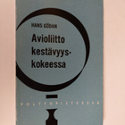 Hans Gödan : Avioliitto kestävyyskokeessa - pikkukuva 1