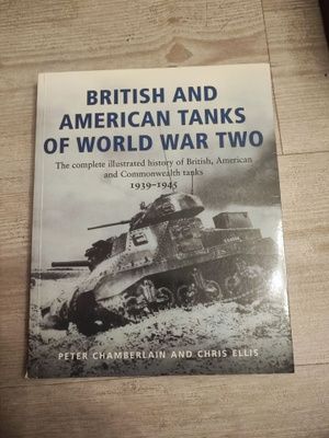 British and American Tanks of World War Two