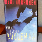 Wexi Korhonen "Kuka pelkää kuolemaa" - pikkukuva 1