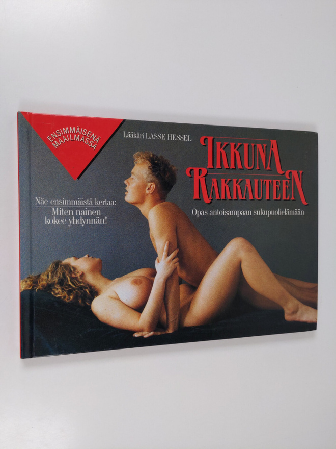 Lasse Hessel : Ikkuna rakkauteen : lääkäri Lasse Hesselin...