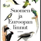 Suomen ja Euroopan linnut : määritysopas (530 lintulajia) - pikkukuva 1