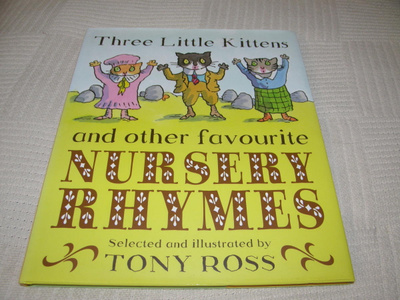 Three Little Kittens and other favourite Nursery Rhymes
